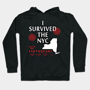 I Survived The Nyc Earthquake Hoodie